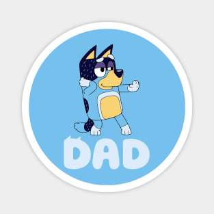 DANCING BLUEY DAD Magnet